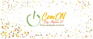 Start înscrieri pentru Com’ON Cluj-Napoca ‘21! Minimum 45 de idei ale tinerilor clujeni pentru un oraș mai bun vor fi susținute financiar și puse în practică