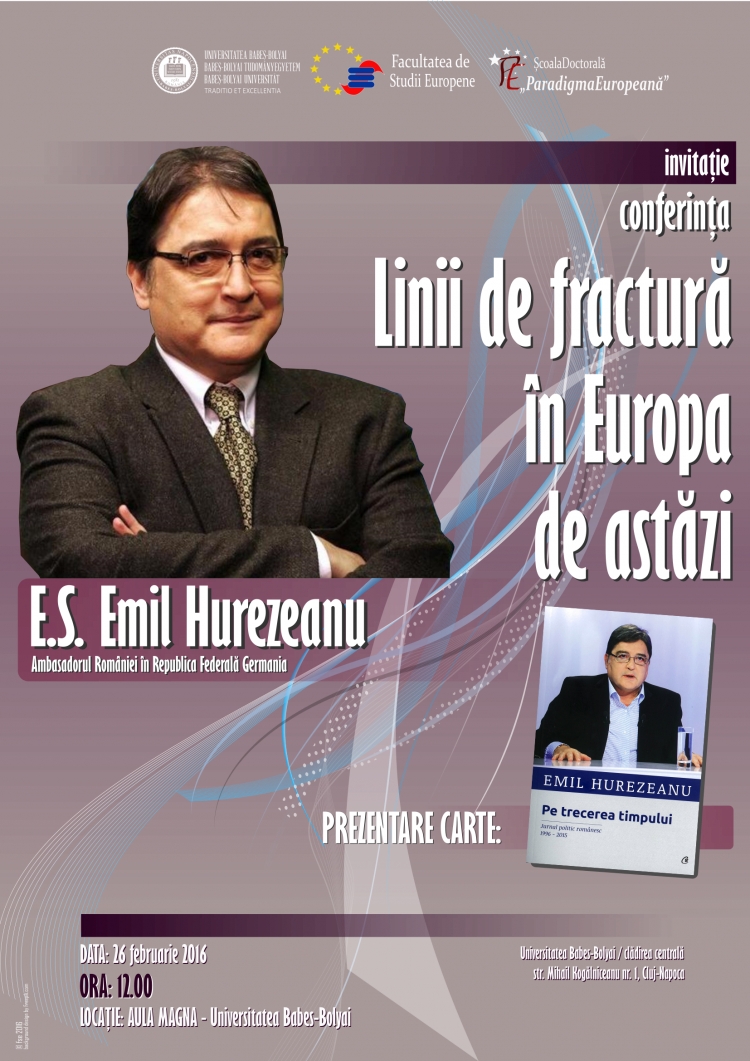 Emil Hurezeazu va fi invitat special la conferita „Linii de fractura in Europa de astazi”