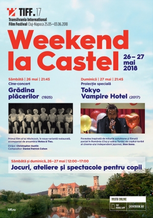Pe 26 si 27 mai, Weekend la Castel revine la cea de-a 17-a editie a TIFF