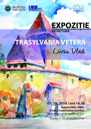 Vernisajul expozitiei de pictura "Transylvania vetera" desfasurat la UBB