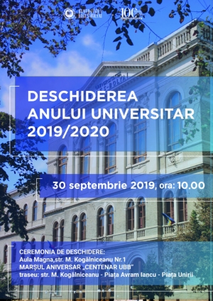 UBB implineste un secol de la fondarea ca universitate romaneasca - invitatie la Ceremonia de Deschidere