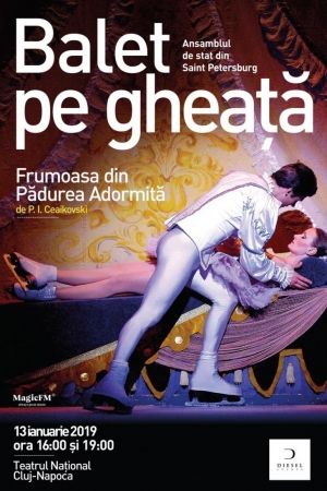 Baletul pe gheata “Frumoasa din padurea adormita” revine la Cluj in 2019