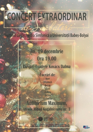Concert Extraordinar de Sarbatori sustinut de Orchestra Simfonica a Universitatii Babes-Bolyai