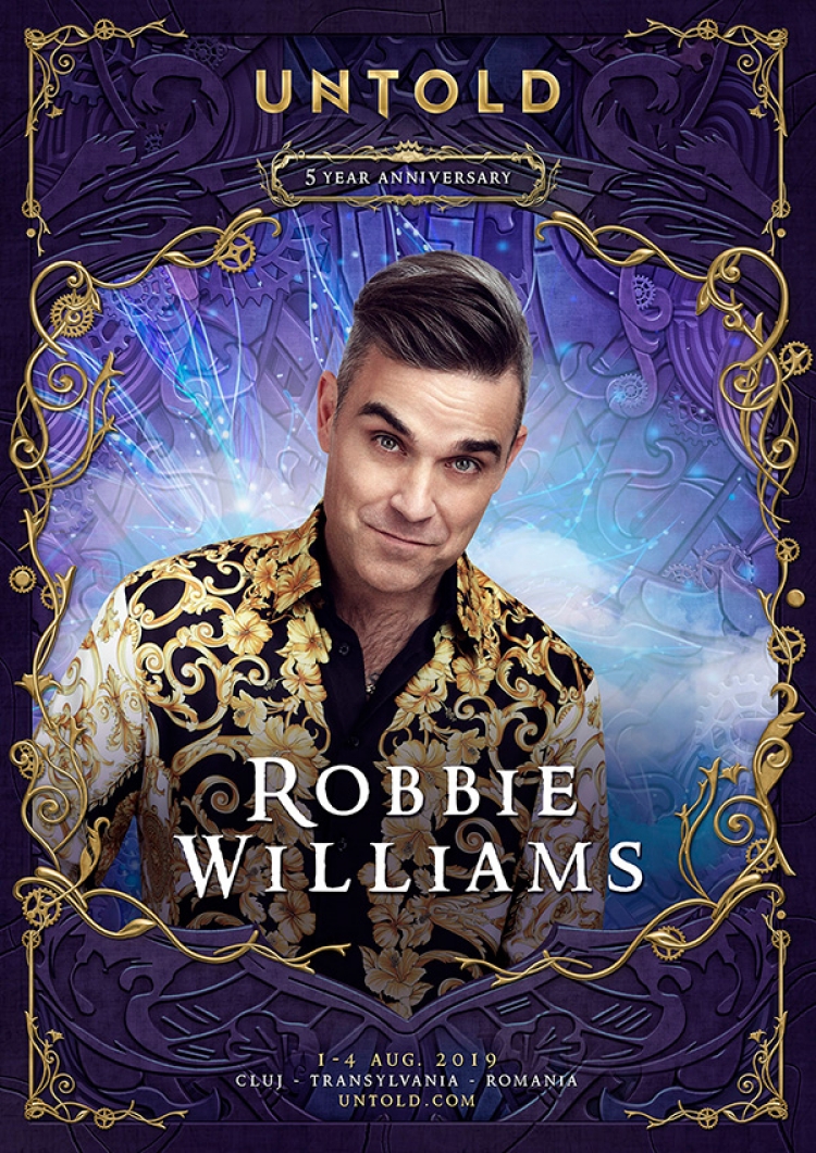 Surpriza aniversara UNTOLD 2019: Robbie Williams in concert la Cluj-Napoca!