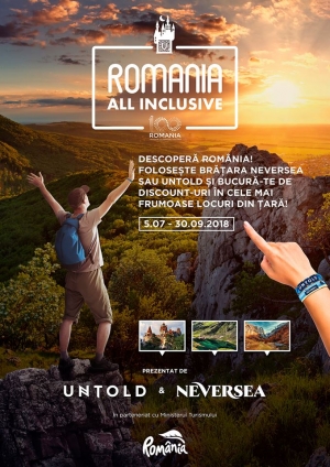 UNTOLD - „Romania ALL INCLUSIVE”, campania internationala de promovare a Romaniei!